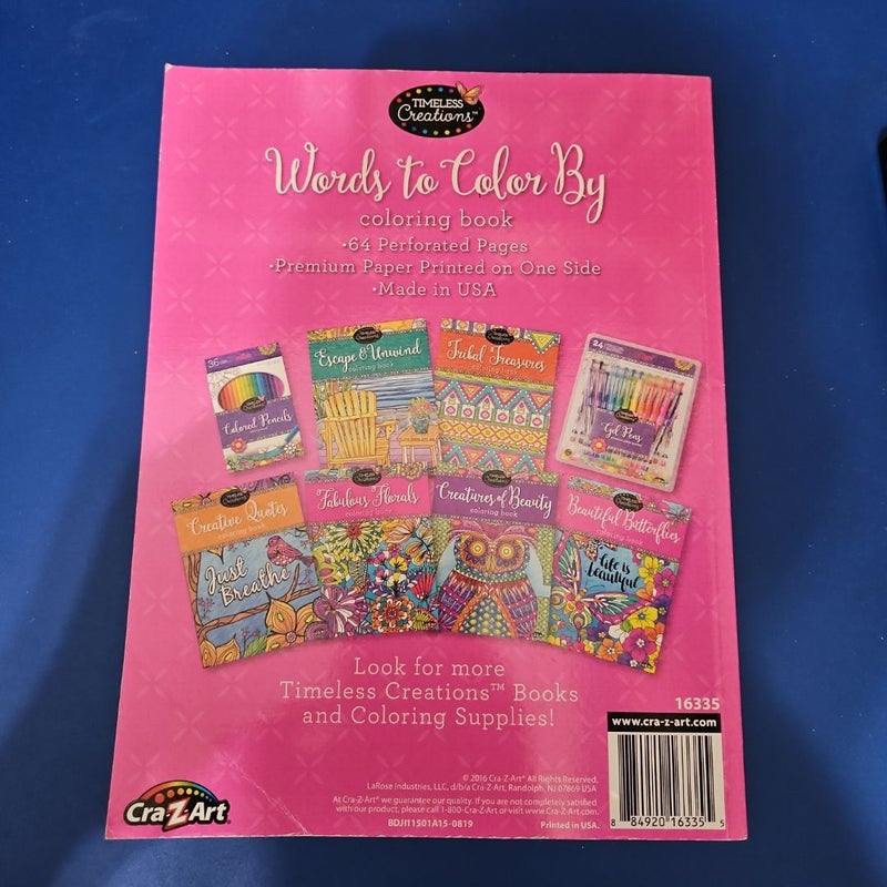 Timeless Creations WORDS TO COLOR BY Coloring Book