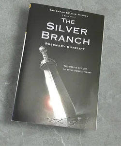 The Silver Branch