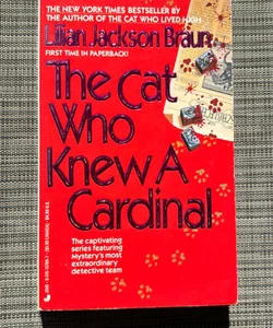 The Cat Who Knew a Cardinal