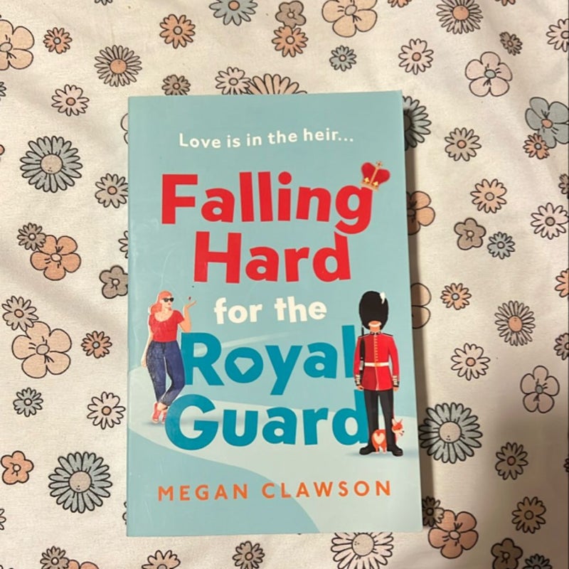Falling Hard for the Royal Guard