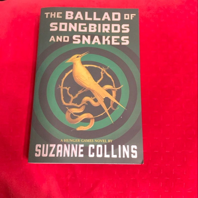 The Ballad of Songbirds and Snakes (a Hunger Games Novel)