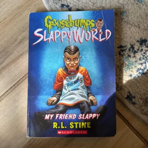 My Friend Slappy (Goosebumps SlappyWorld #12)