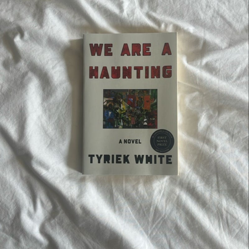 We Are a Haunting