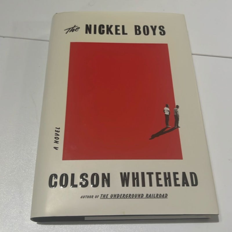 The Nickel Boys (Winner 2020 Pulitzer Prize for Fiction)
