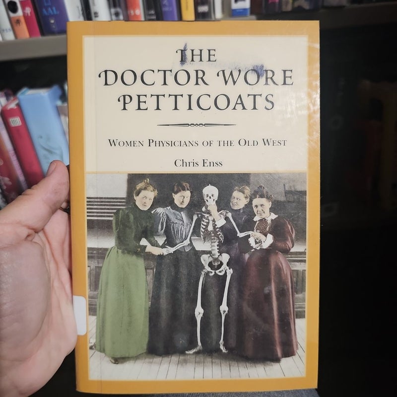 The Doctor Wore Petticoats