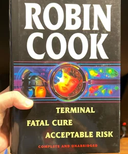 Terminal, Fatal Cure, Acceptable Risk anthology 