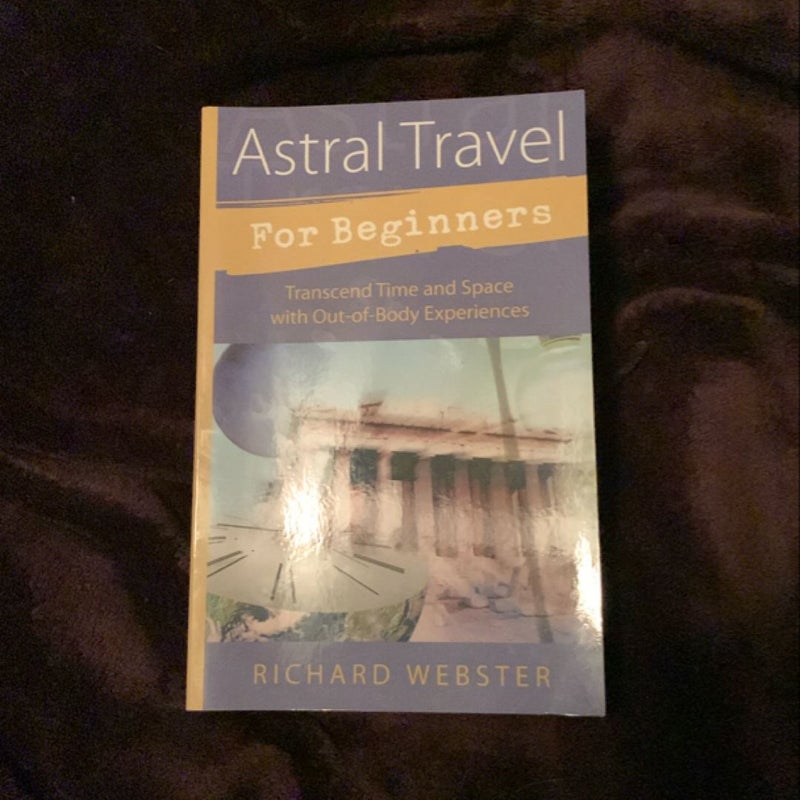 Astral Travel for Beginners