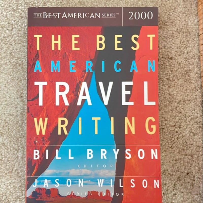 The Best American Travel Writing 2000