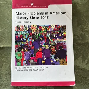 Major Problems in American History Since 1945