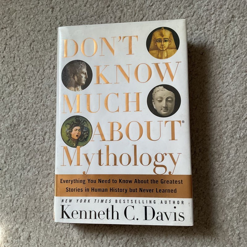 Don't Know Much about Mythology