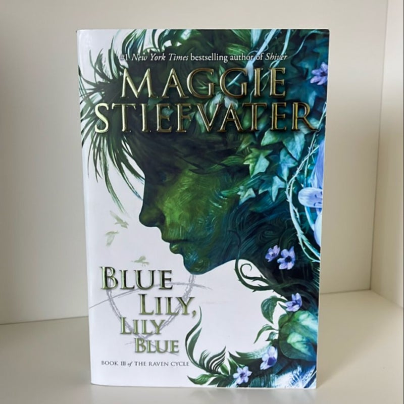 Blue Lily, Lily Blue - Raven Cycle bk 3