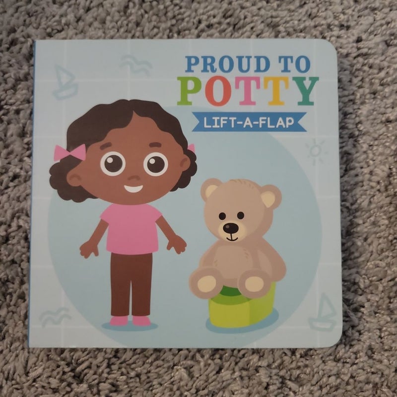 Proud To Potty 
