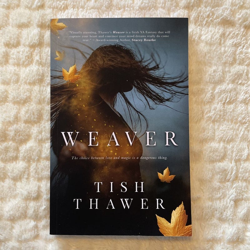 Weaver