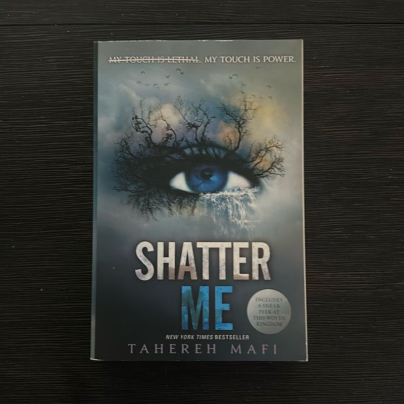 Shatter Me