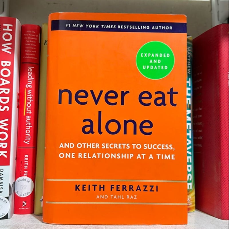 Never Eat Alone, Expanded and Updated