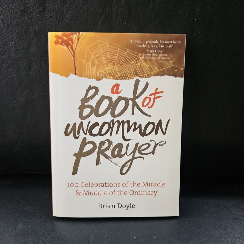 A Book of Uncommon Prayer