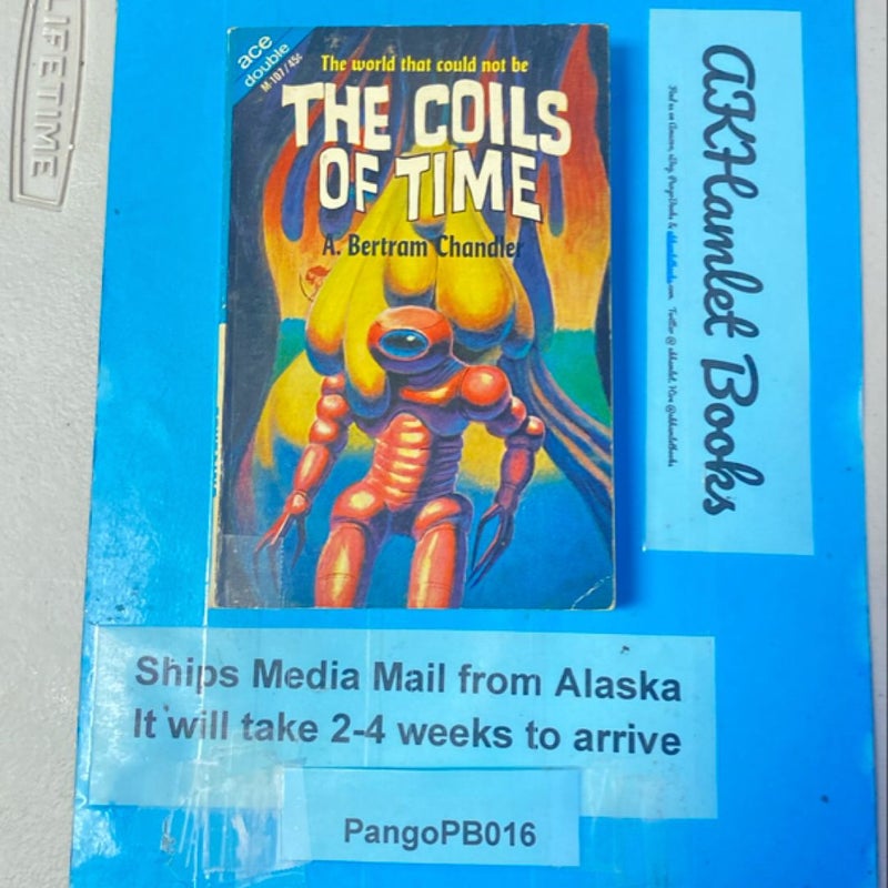 The Coils of Time/ Into the Alternate Universe 