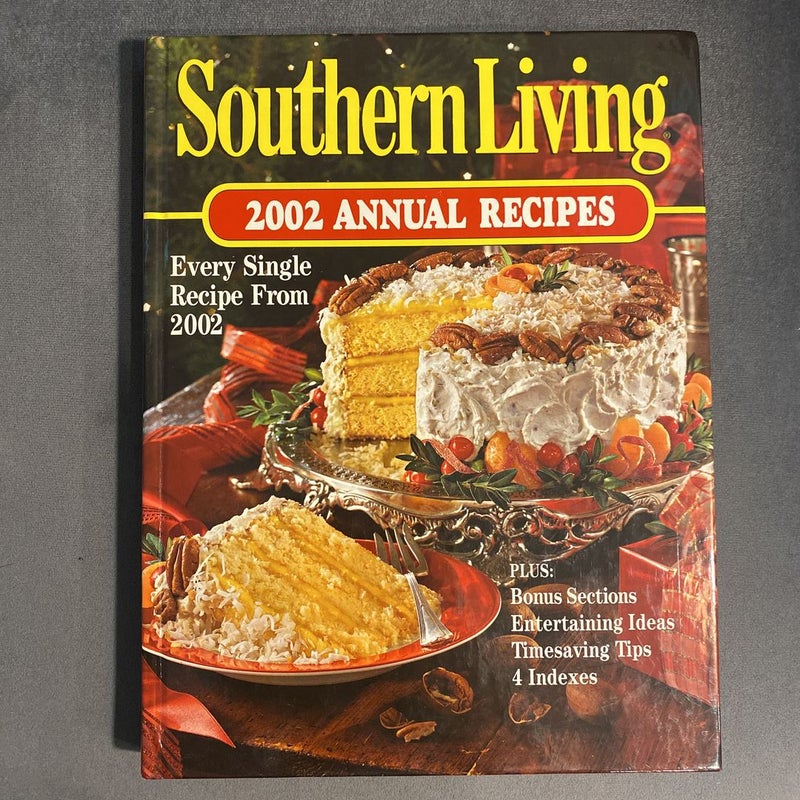 Southern Living Annual Recipes 2002