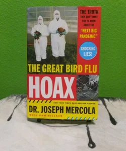 The Great Bird Flu Hoax