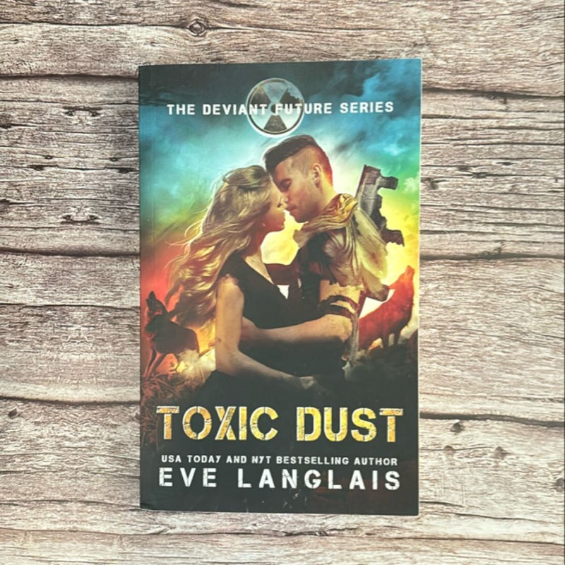 Toxic Dust