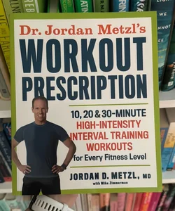 Dr. Jordan Metzl's Workout Prescription