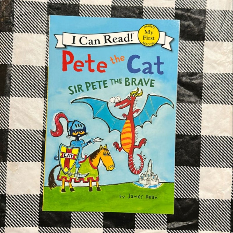 Pete the Cat: Sir Pete the Brave