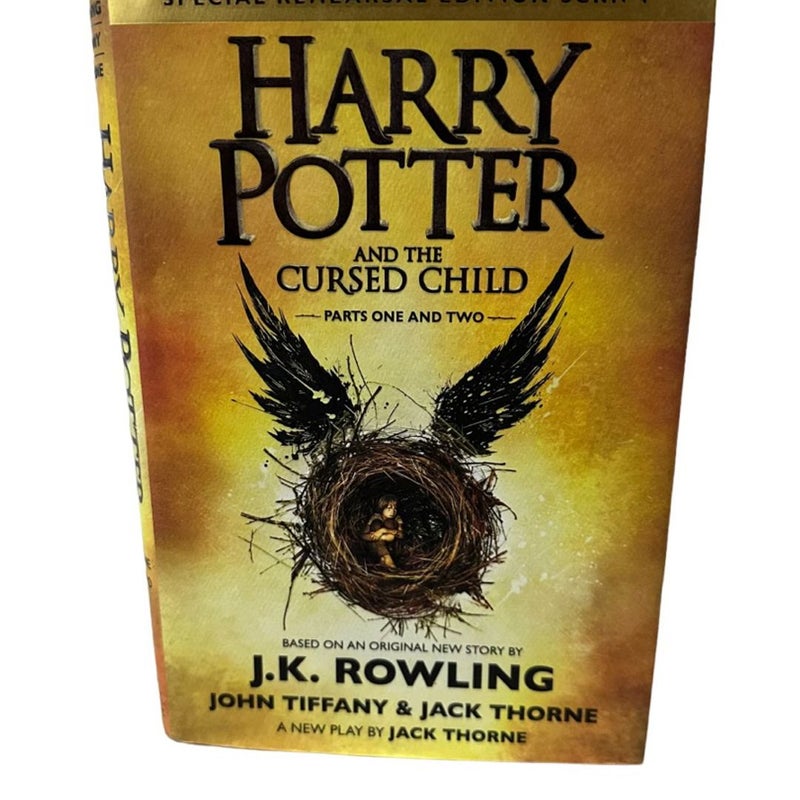 Harry Potter and the Cursed Child Parts 1 & 2 Special Rehearsal Edition Script First Edition 2016 ISBN: 978-1-338-09913-3 