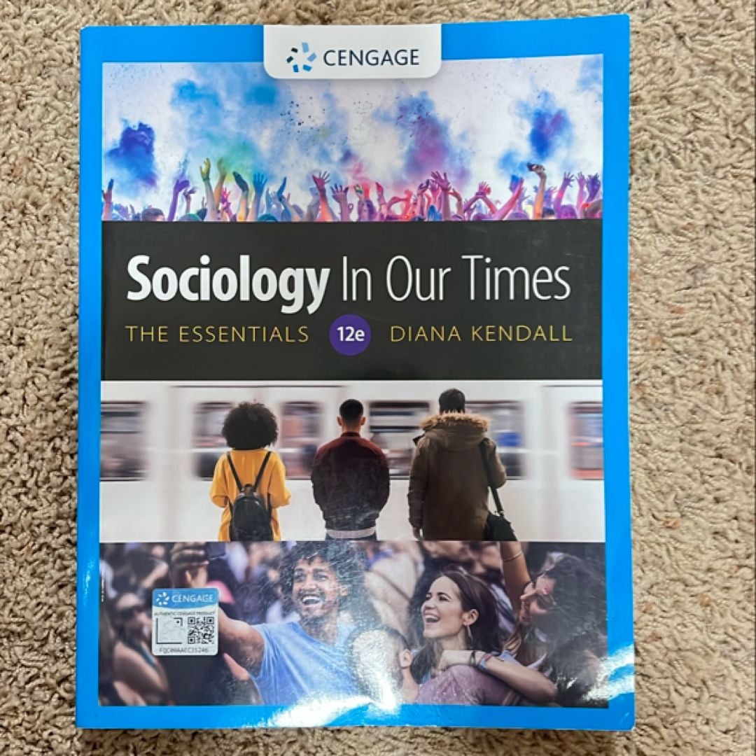 Sociology in Our Times: the Essentials