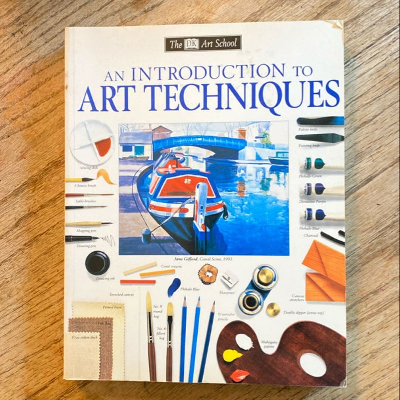 An Introduction to Art Techniques