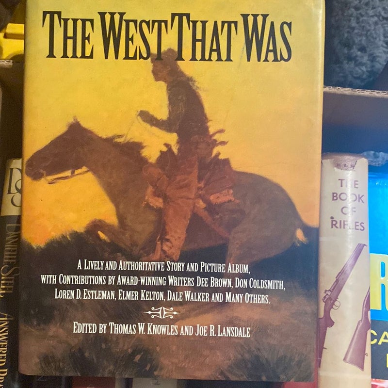 The West That Was