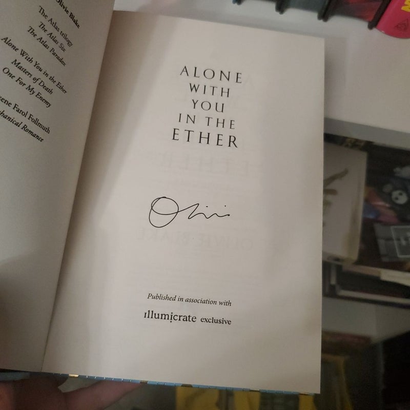 Illumicrate Alone with You in the Ether (Signed)