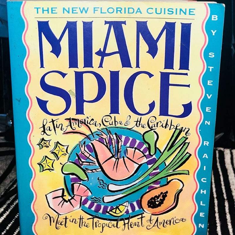 Miami Spice