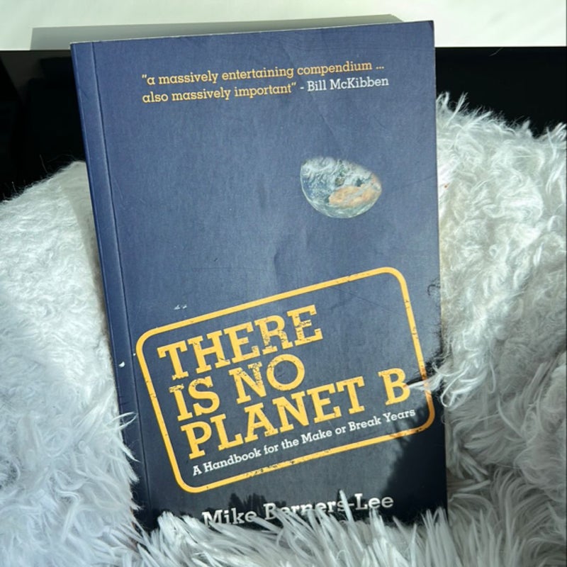 There Is No Planet B