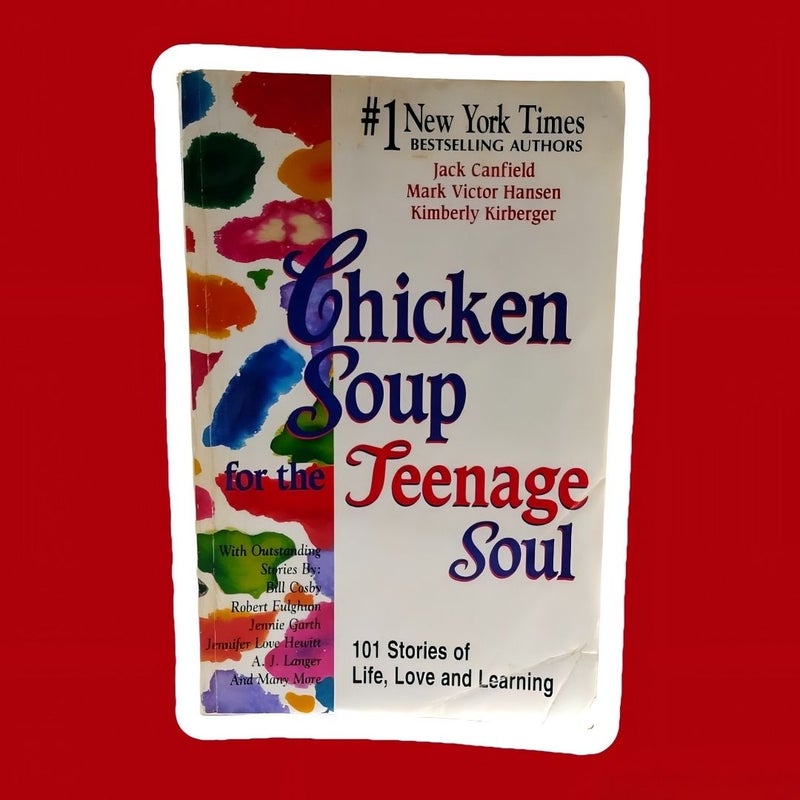 Chicken Soup for the Teenage Soul