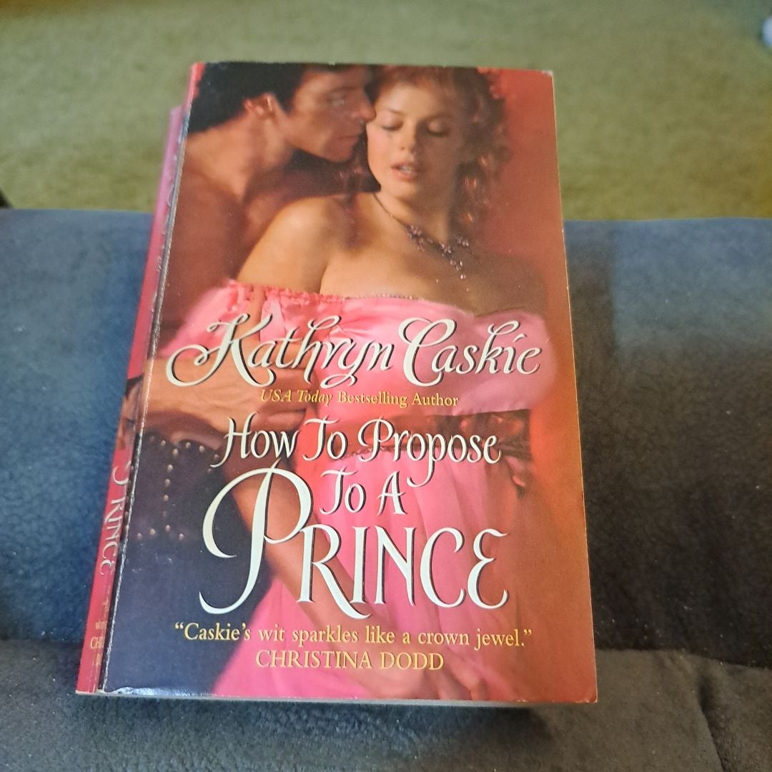 How to Propose to a Prince
