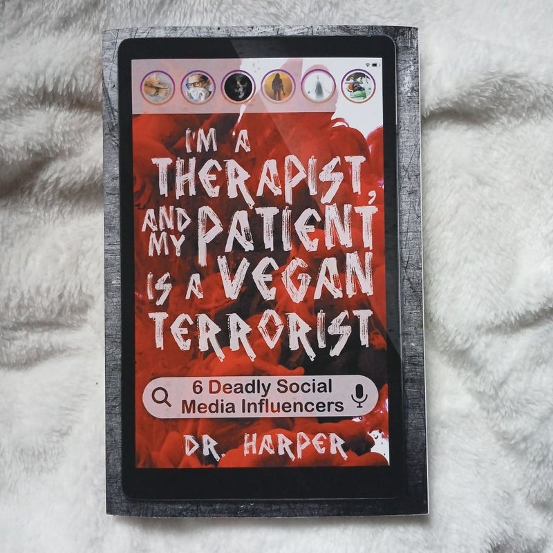 I'm a Therapist, and My Patient Is a Vegan Terrorist