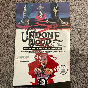 Undone by Blood