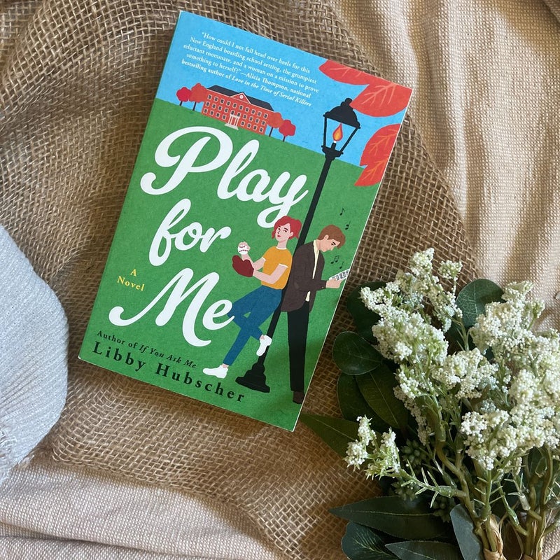 Play for Me by Libby Hubscher