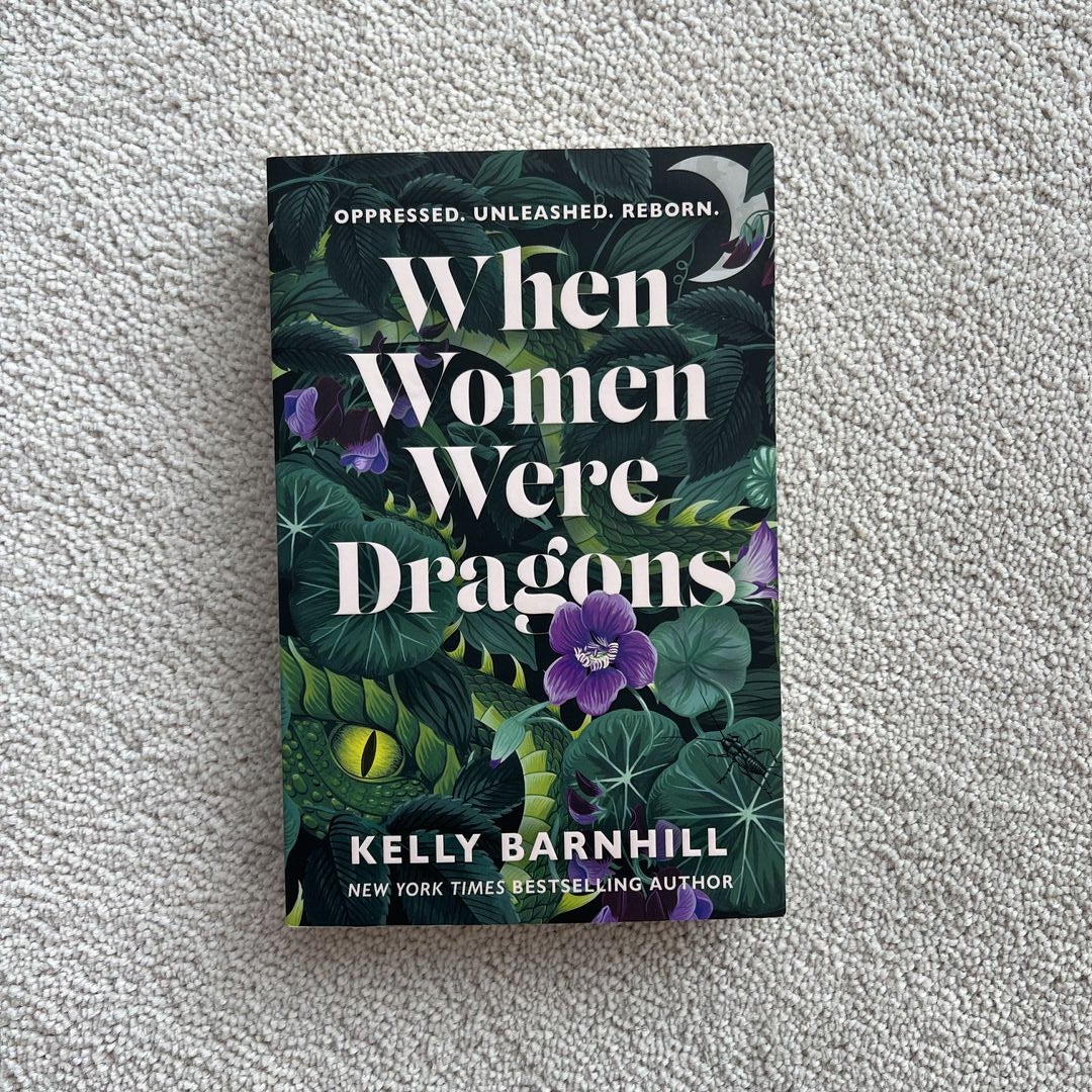 When Women Were Dragons