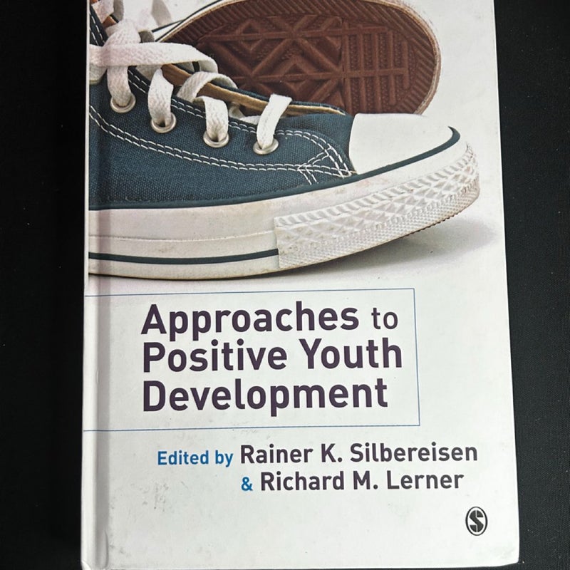 Approaches to Positive Youth Development