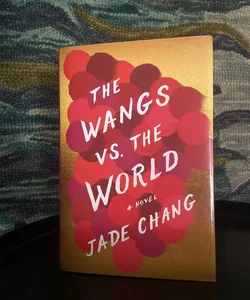 The Wangs vs. the World - SIGNED