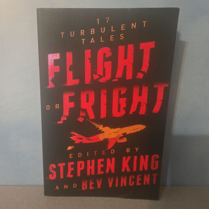 Flight or Fright