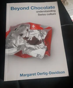 Beyond Chocolate