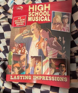 Disney High School Musical: the Graphic Novel