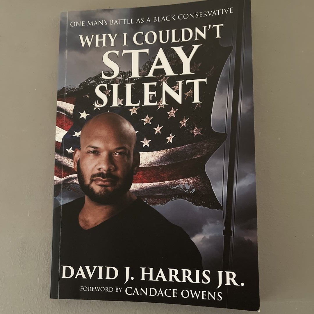 Why I Couldn't Stay Silent by Harris