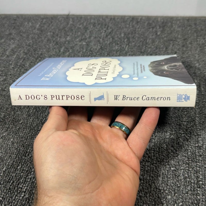 A Dogs Purpose (2010) 1st EDT/1st Print