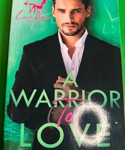 A Warrior to Love -Signed 