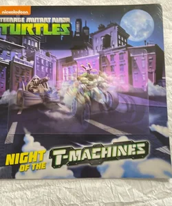 Night of the T-Machines (Teenage Mutant Ninja Turtles)