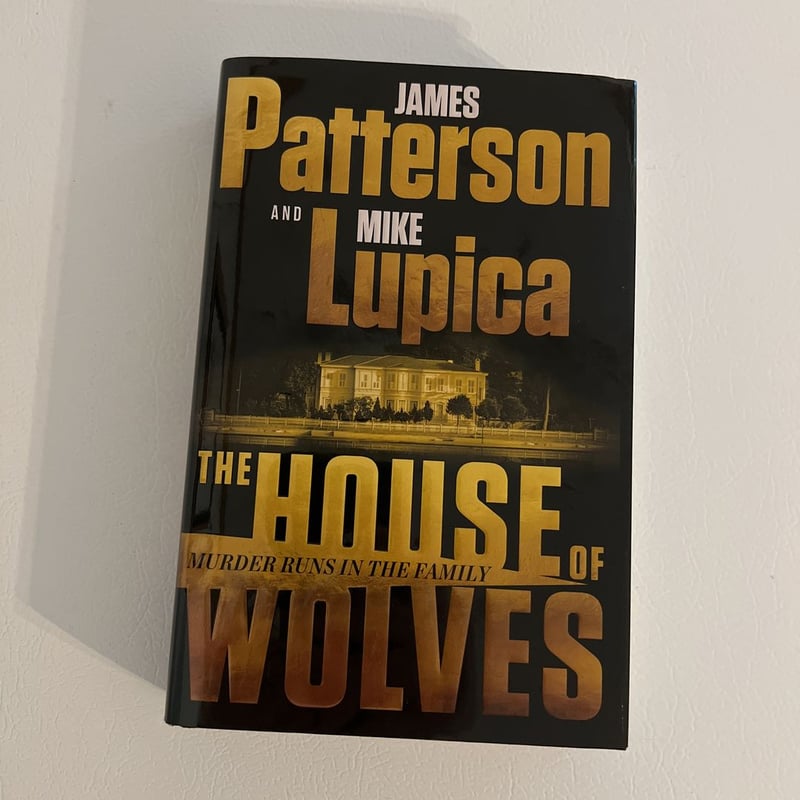 The House of Wolves by James Patterson, Hardcover | Pangobooks