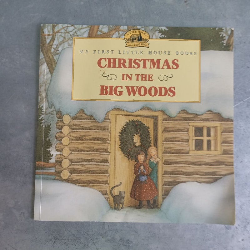 Christmas in the Big Woods